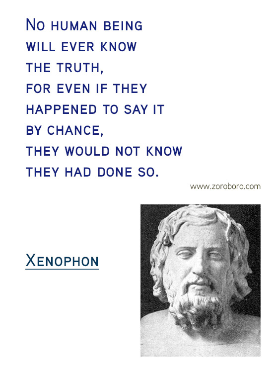 Xenophon Quotes. Truth Quotes, Death, Xenophon Honor Quotes, Xenophon Life Quotes, Xenophon Morale Quotes, Victory, War Quotes. Xenophon Philosophy