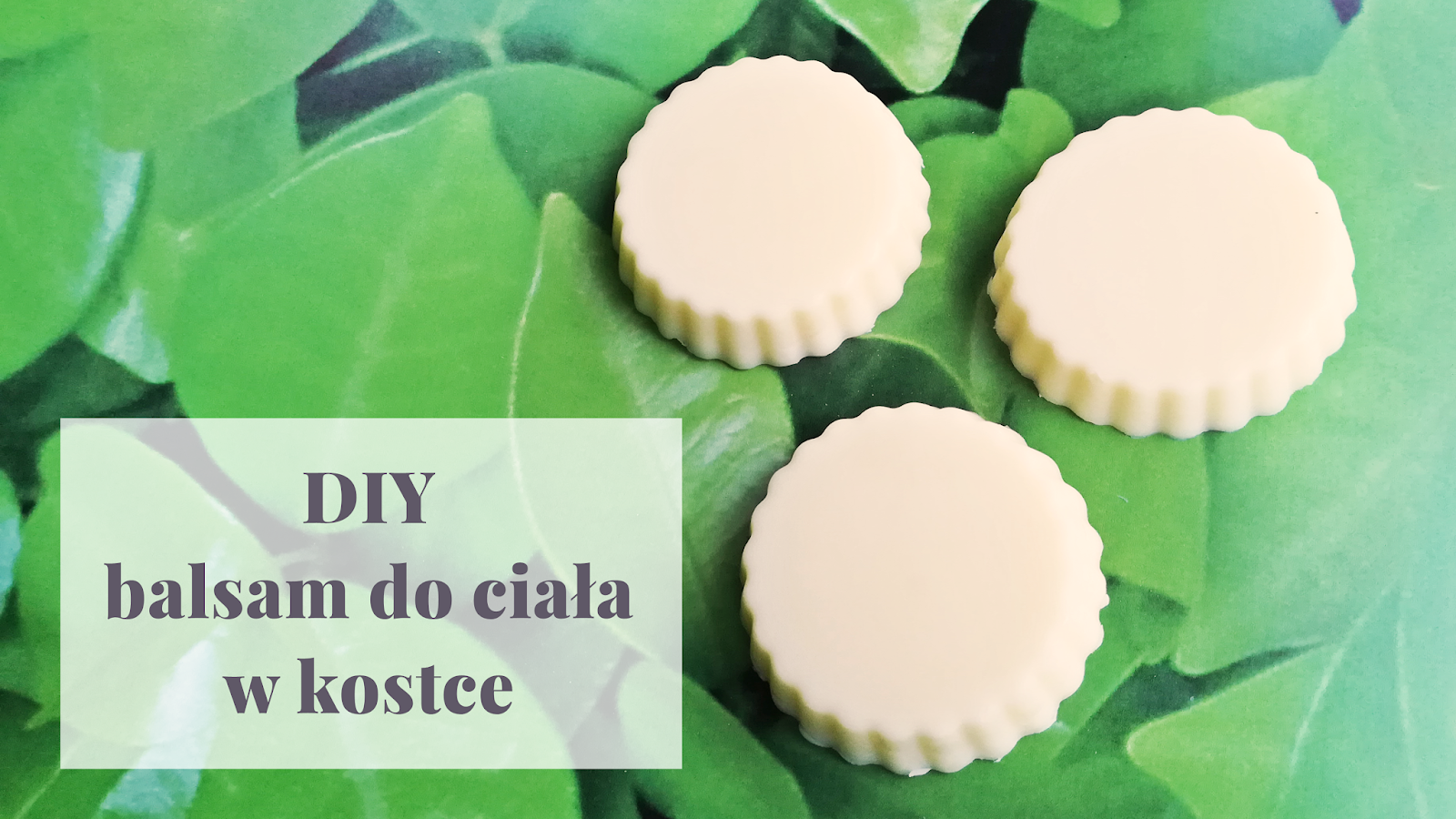 DIY: naturalny balsam do ciała w kostce