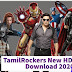 Tamilrockers New Movies Download 2020 | Latest Movie Download