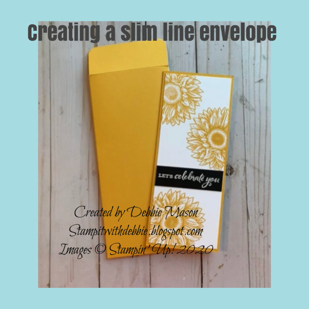Stamp It With Debbie How to create a Slim Line Envelope