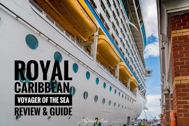 Royal Caribbean Voyager of the Sea : 4D3N Full Review, Guide and Tips!