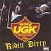 UGK - Ridin’ Dirty Music Album Reviews