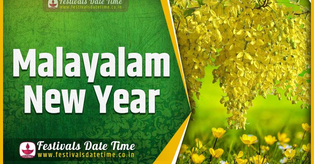 2024 Malayalam New Year Date and Time, 2024 Malayalam New Year Festival