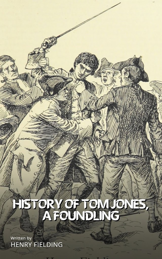 The History of Tom Jones, a Foundling (Part 1)