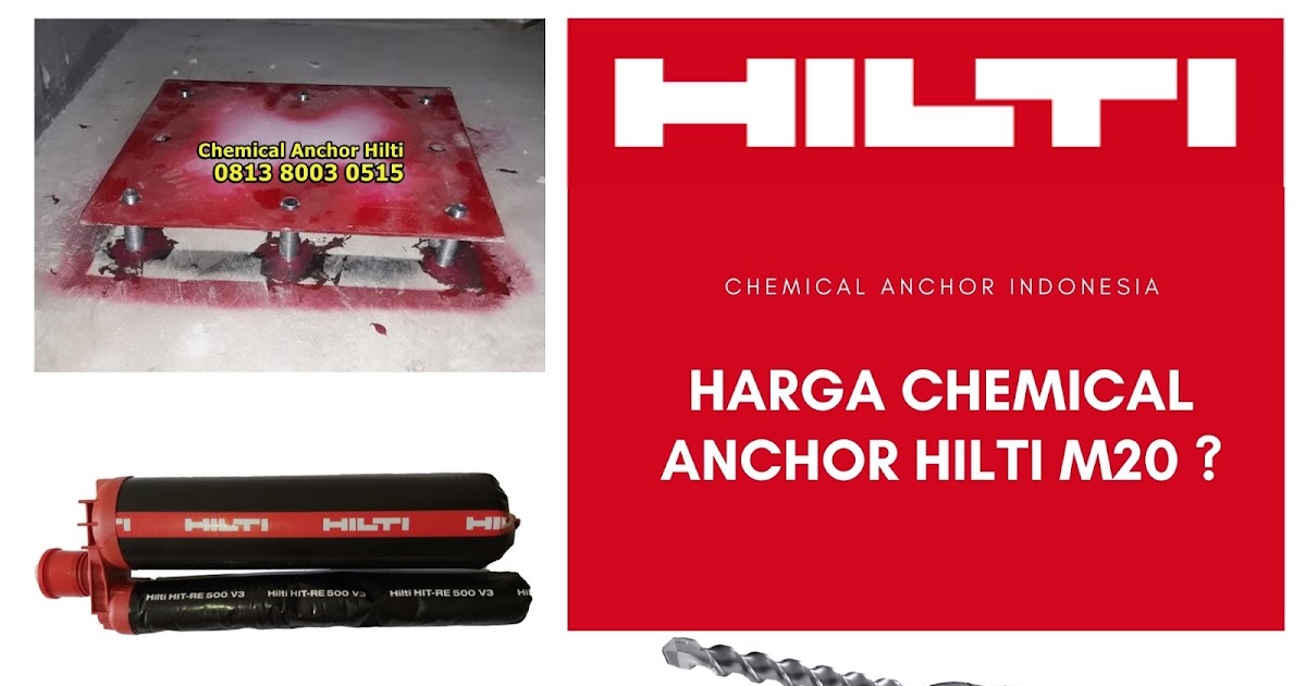 Harga Chemical Anchor Hilti M20 Chemical Anchor Indonesia