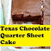 Texas Chocolate Quarter Sheet Cake