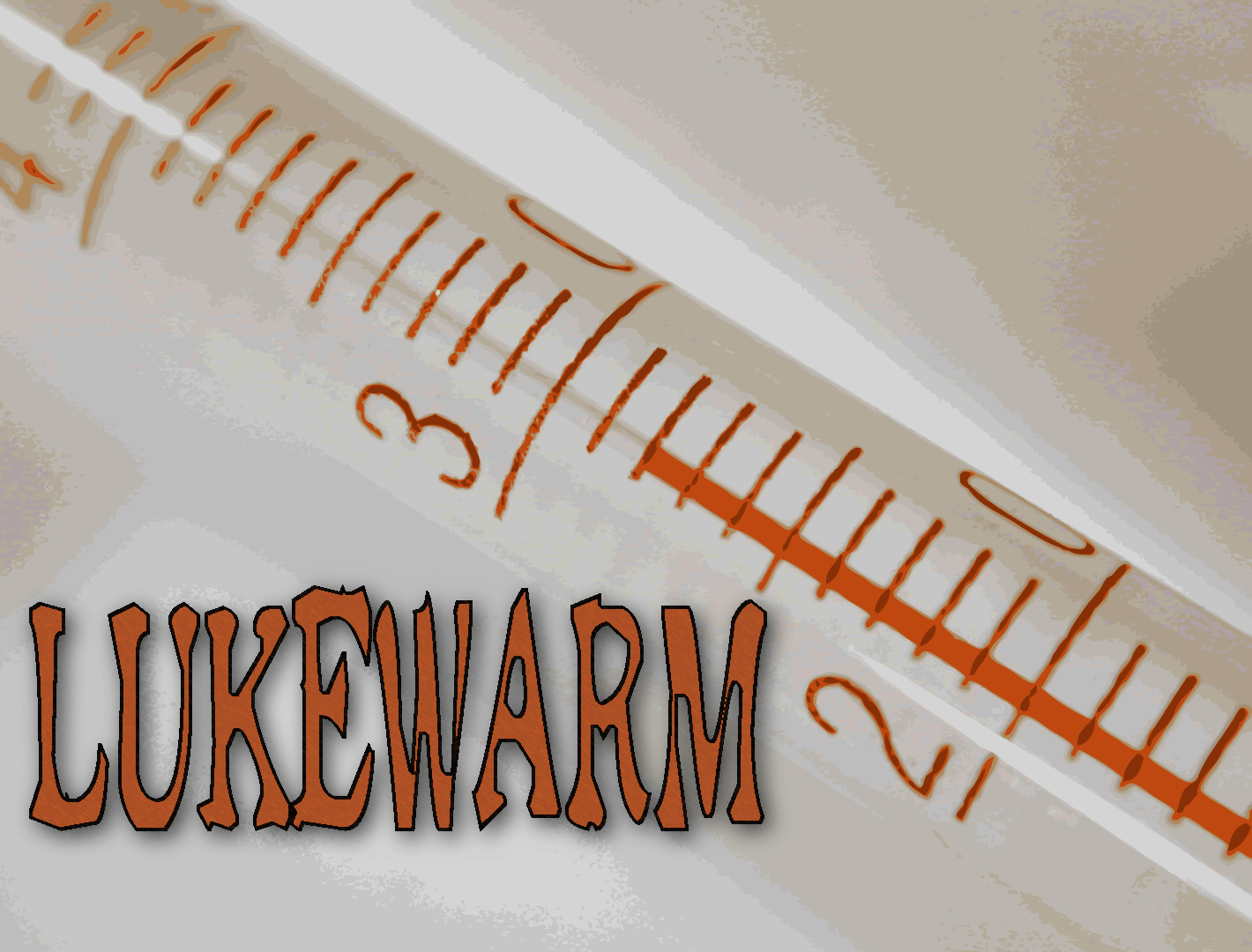Warm over. Lukewarm.