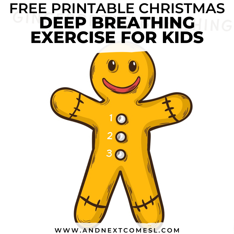 Gingerbread Deep Breathing Exercise {Free Printable Poster Included