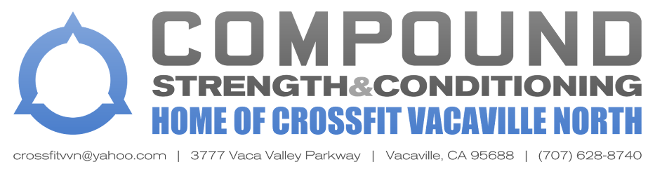 The Compound Strength and Conditioning: CrossFit Vacaville North