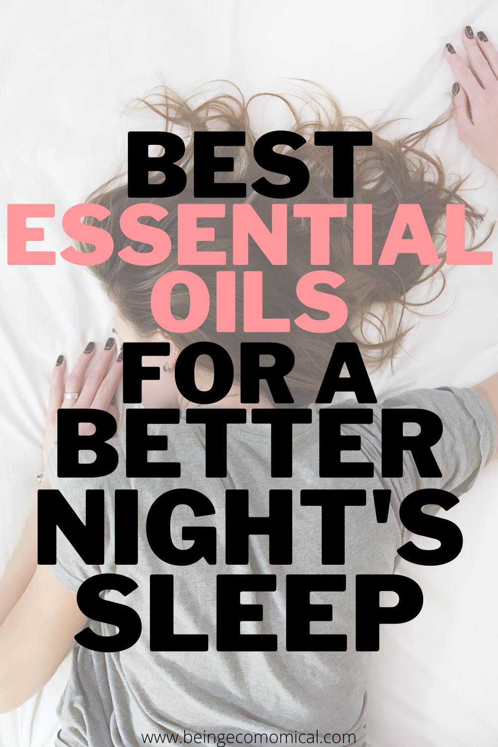6 Best Essential Oils For Sleep