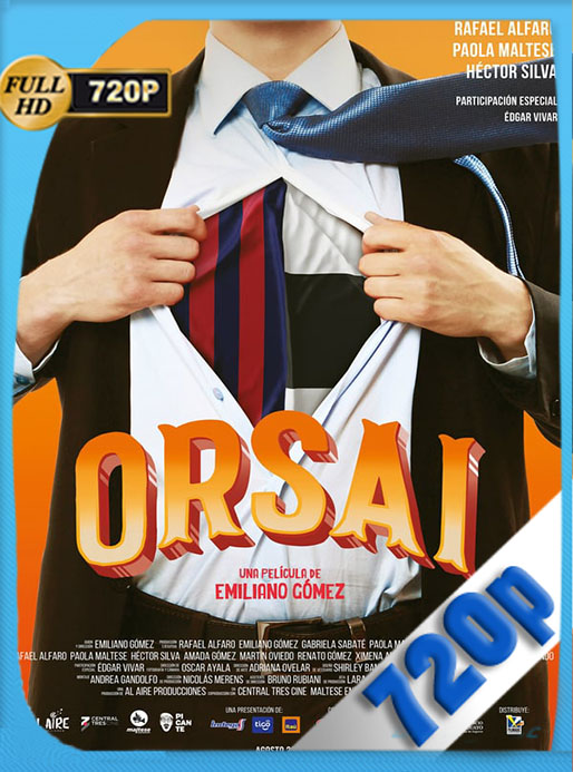 Orsai (2019) HD 720p Latino [GoogleDrive] [tomyly]