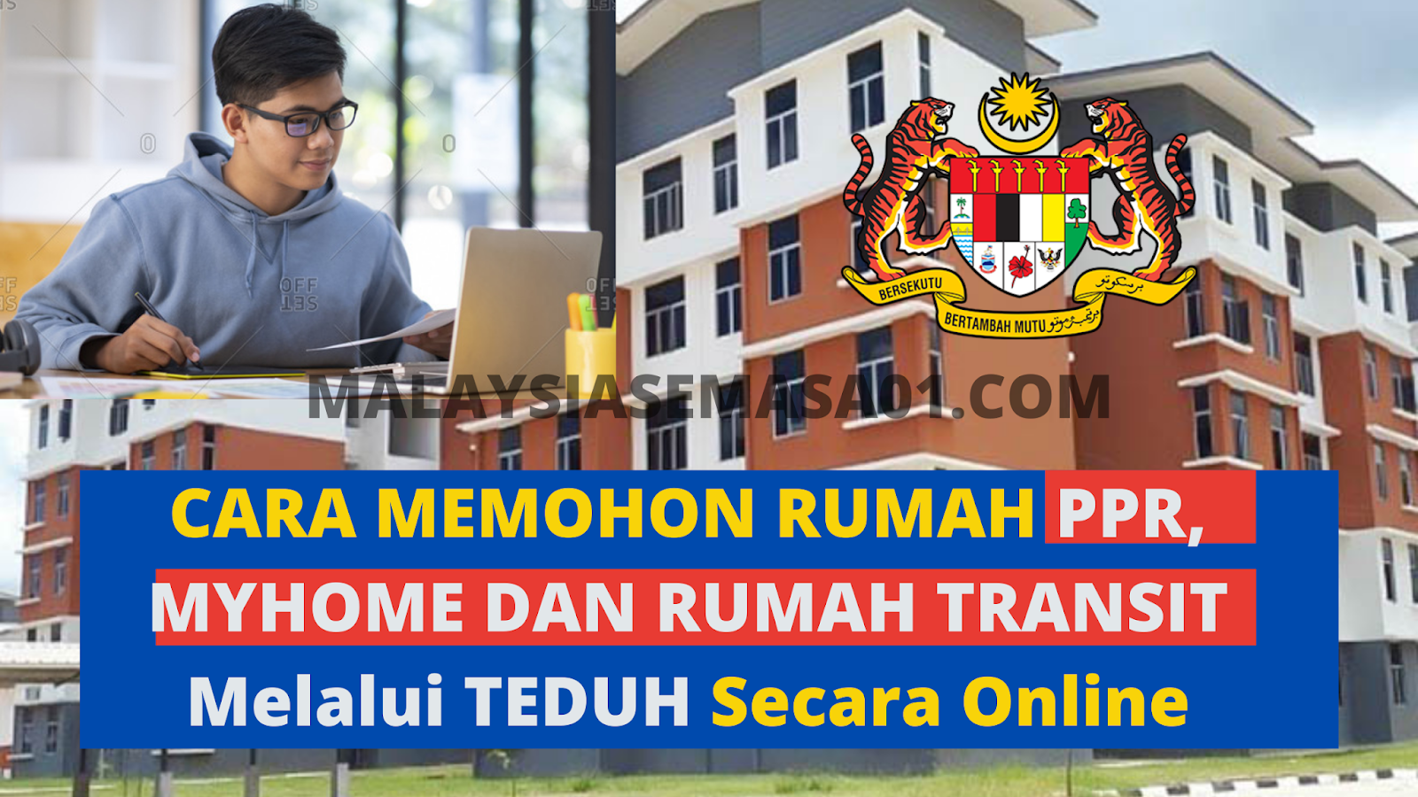 BANTUAN RUMAH PPR, MYHOME DAN RUMAH TRANSIT