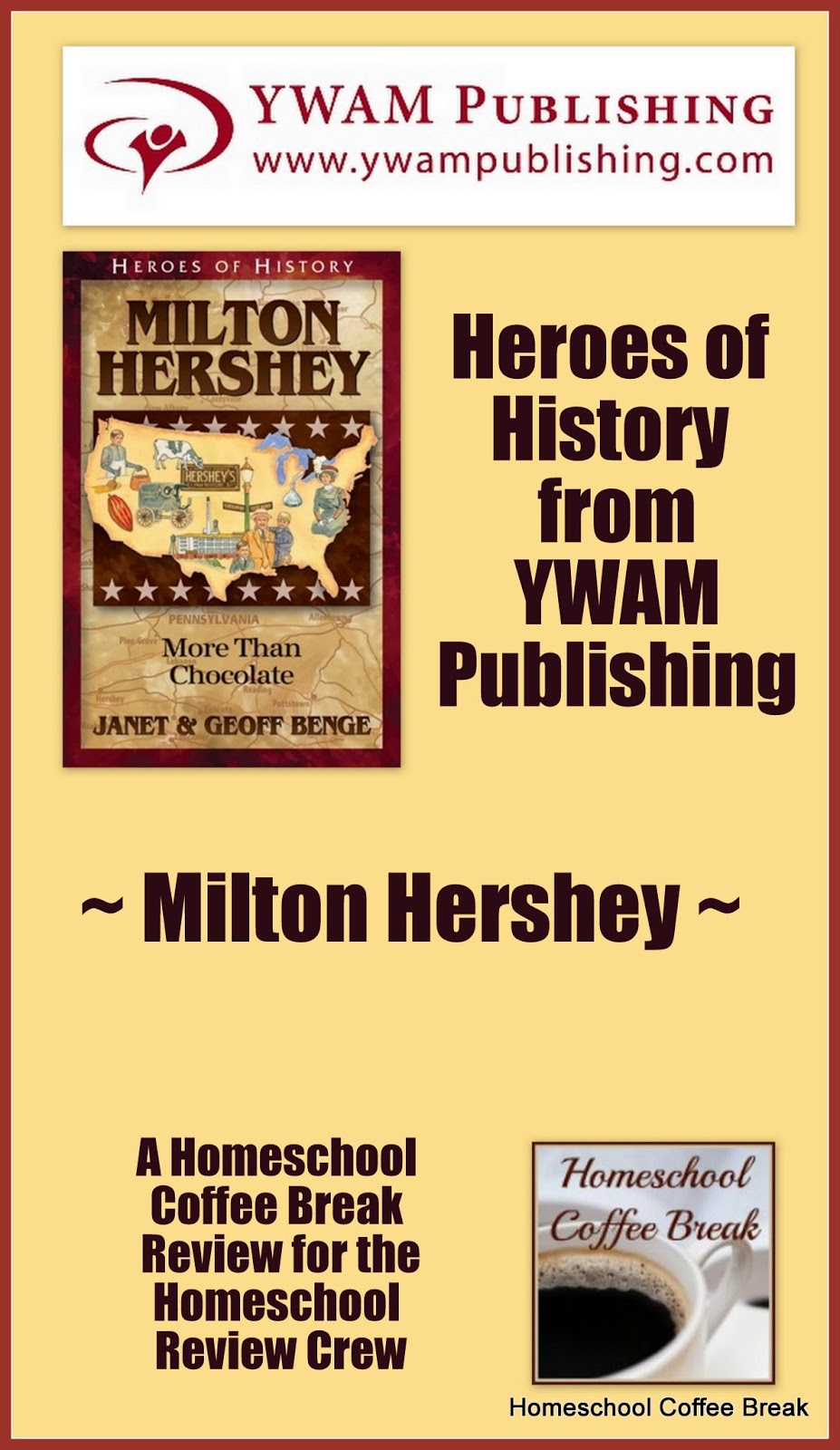 Homeschool Coffee Break Heroes of History from YWAM Publishing