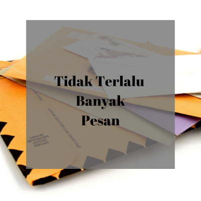 Tidak Terlalu Banyak Pesan - Sastra indonesia org - Sastra Indonesia