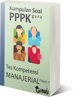 Kumpulan Soal PPPK Guru - Tes Manajerial Paket 7 - www.gurnulis.id
