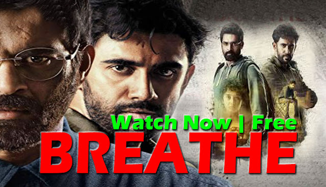 Breathe web series amazon prime | Free Download and watch online