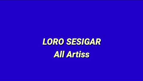 Lirik Lagu Banyuwangi Loro Sesigar Lengkap Topliriklaguku