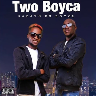 Two Boyca - Sapato do Boyca (Afro House) [Download]