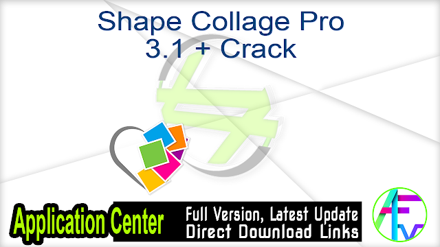 shape collage pro key shape collage pro key