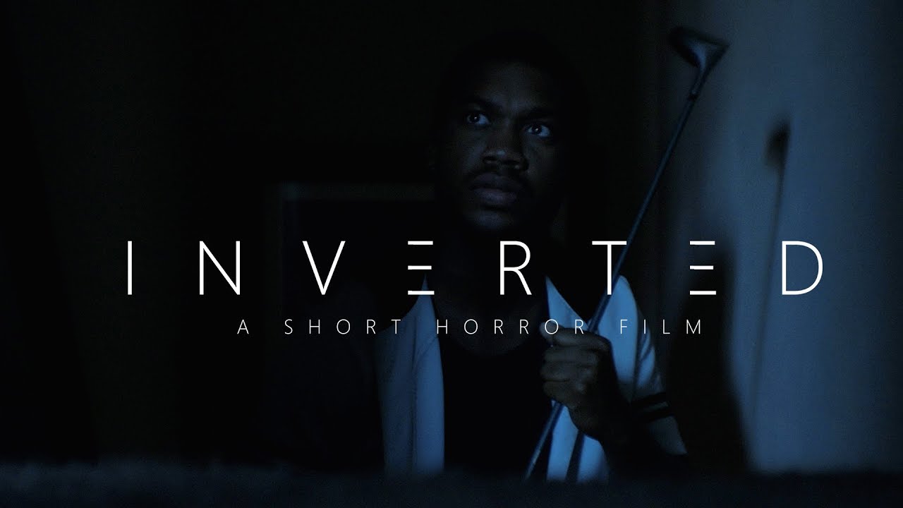 Inverted: A short horror film from film maker Marcus January