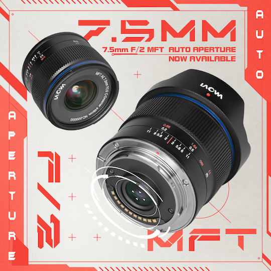 Представлен объектив Laowa 7.5mm f/2 с автоматической диафрагмой
