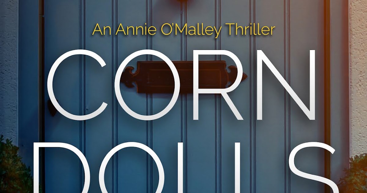 Corn Dolls: OUT NOW!!
