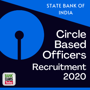 SBI Circle Based Officers Recruitment 2020
