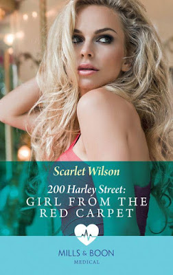 Girl from the Red Carpet by Scarlet Wilson 200 Harley Street Mills & Boon Medical romance