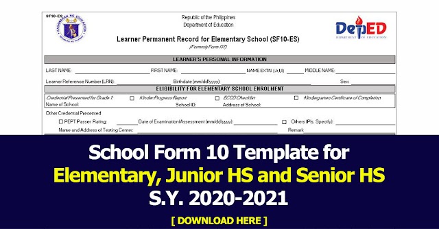School Form 10 Template for Elementary, Junior High School and Senior HS | SY 2020-2021 