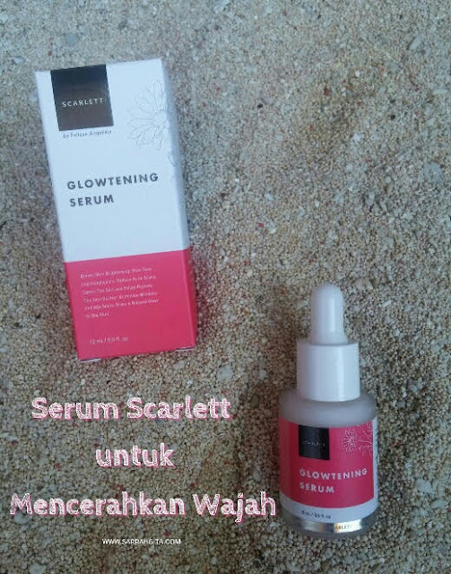 serum scarlett untuk mencerahkan wajah