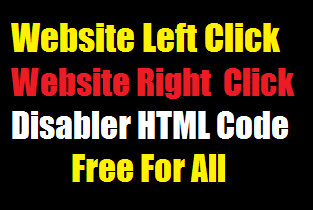 Website Page left Right Click Disabler HTML Code For Blogger And Other Site Free Download