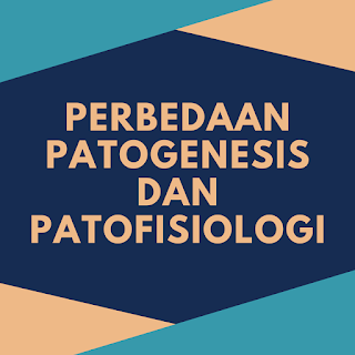 Apa Perbedaan Patogenesis dan Patofisiologi
