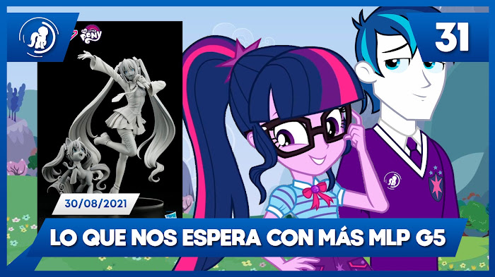 Las Noticias MLP Matutino #31 - 30 de Agosto del 2021