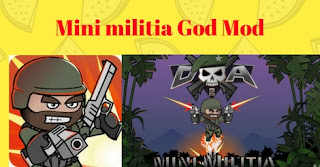 Mini Militia God Mod APK Unlimited Everything Mod