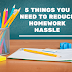 5 Things You Need to Reduce Homework Hassle