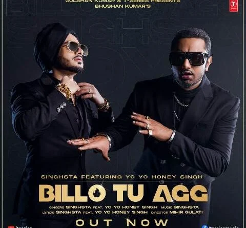 yo-yo-honey-singh-and-singstas-new-song-billo-tu-agg-released