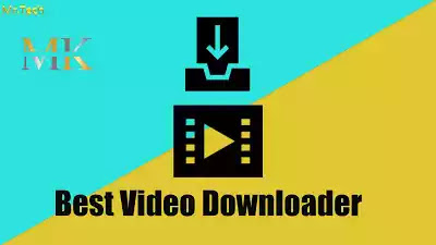 أفضل برامج تحميل الفيديوهات من اليوتيوب ومنصات أخرى (Best Video Downloader )