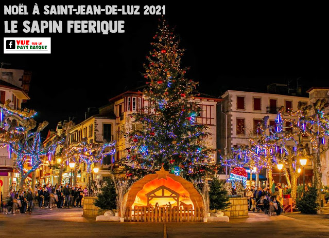 Sapin féérique au Noël 2021 de Saint Jean de Luz