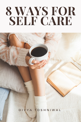 8 ways of self care