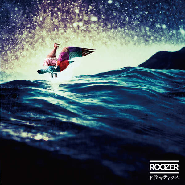[Album] ROOZER – ドラマティクス (2016.02.17/MP3/RAR)