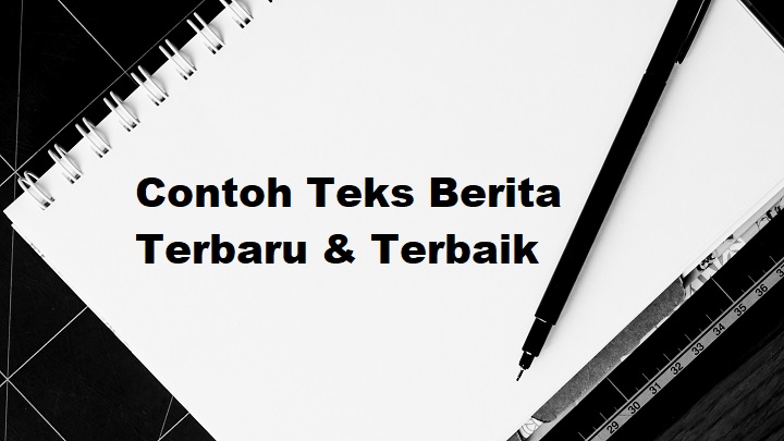 Contoh teks eksposisi berita singkat