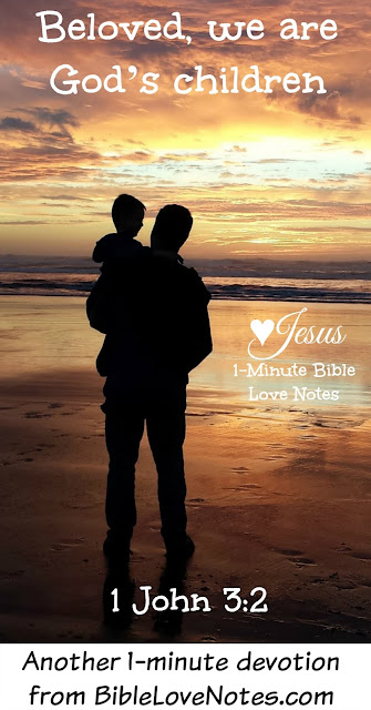 1-Minute Bible Love Notes: My Father's Arms