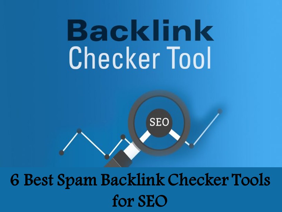 6 Best Spam Backlink Checker Tools for SEO - Freeadshare.com