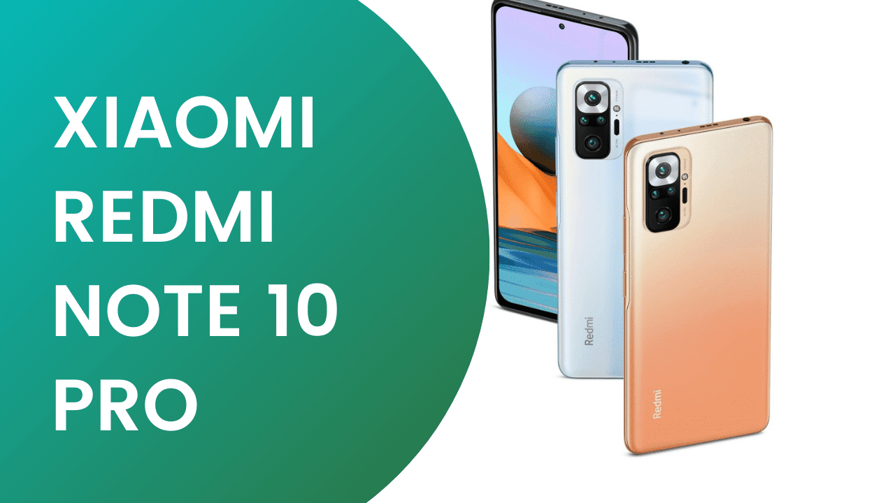 Xiaomi redmi note 10 pro Review GIMAGRP(TECH, NEWS AND GADGETS )