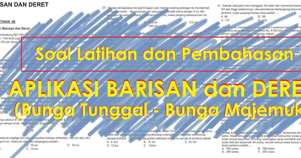 Soal Latihan Dan Pembahasan Aplikasi Barisan Dan Deret Bunga Tunggal Bunga Majemuk Pertumbuhan Dan Peluruhan Defantri Com