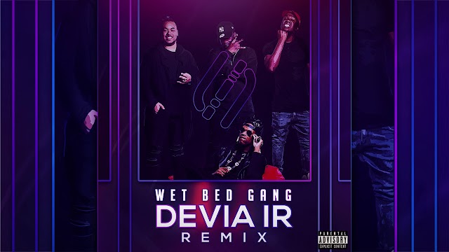 Wet Bed Gang - Devia ir "Rap RnB" (Download Free)