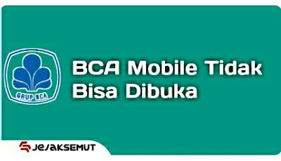 bca mobile tidak bisa dibuka