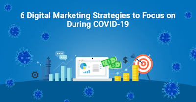 Digital marketing strategies that can help you survive during and after COVID19. Follow this guide 