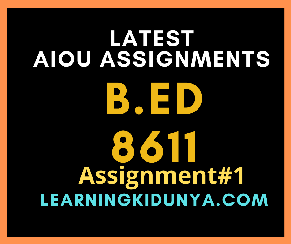 AIOU Solved Assignments 1 Code 8611