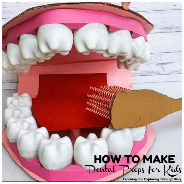 Learning and Exploring Through Play DIY Dental Teeth Props for Kids